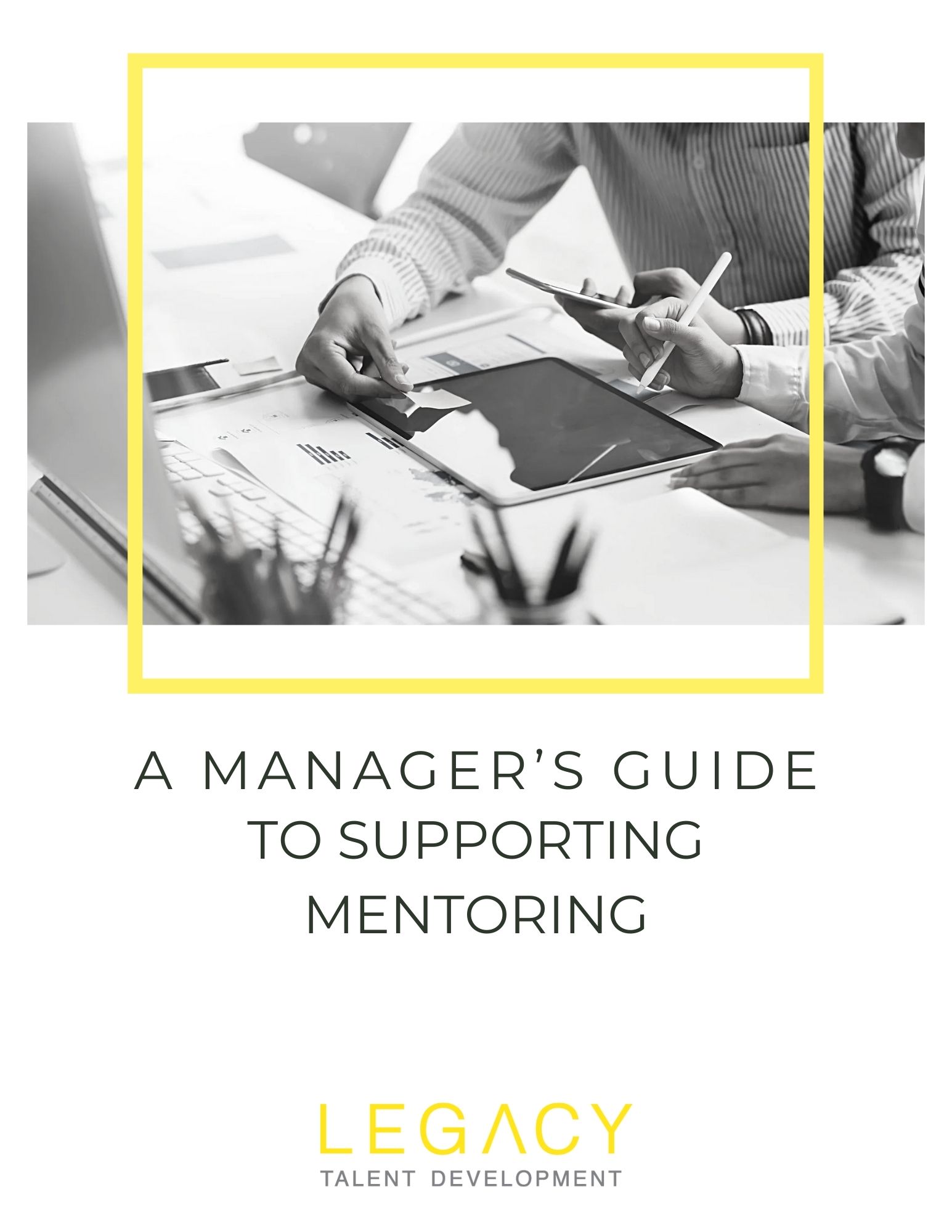 A Manager's Guide to Supporting Mentoring