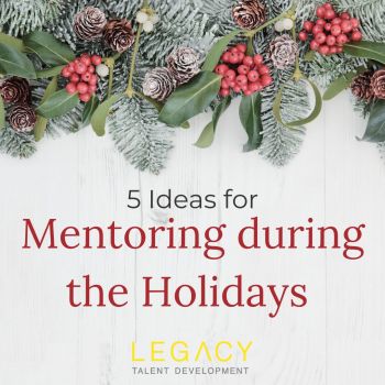 🎄Mentoring During the Holidays🎄